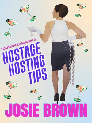 cover image of The Housewife Assassin's Hostage Hosting Tips